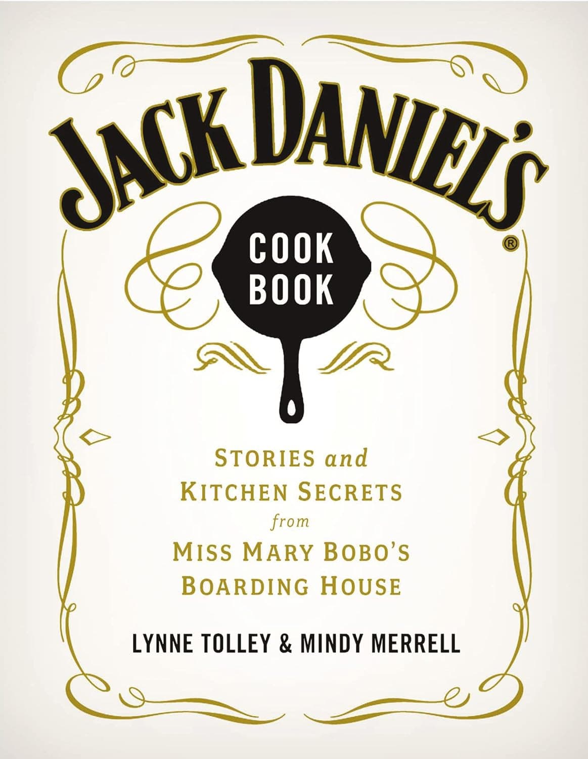 Jack Daniel's Cookbook: Stories and Kitchen Secrets - Image 1